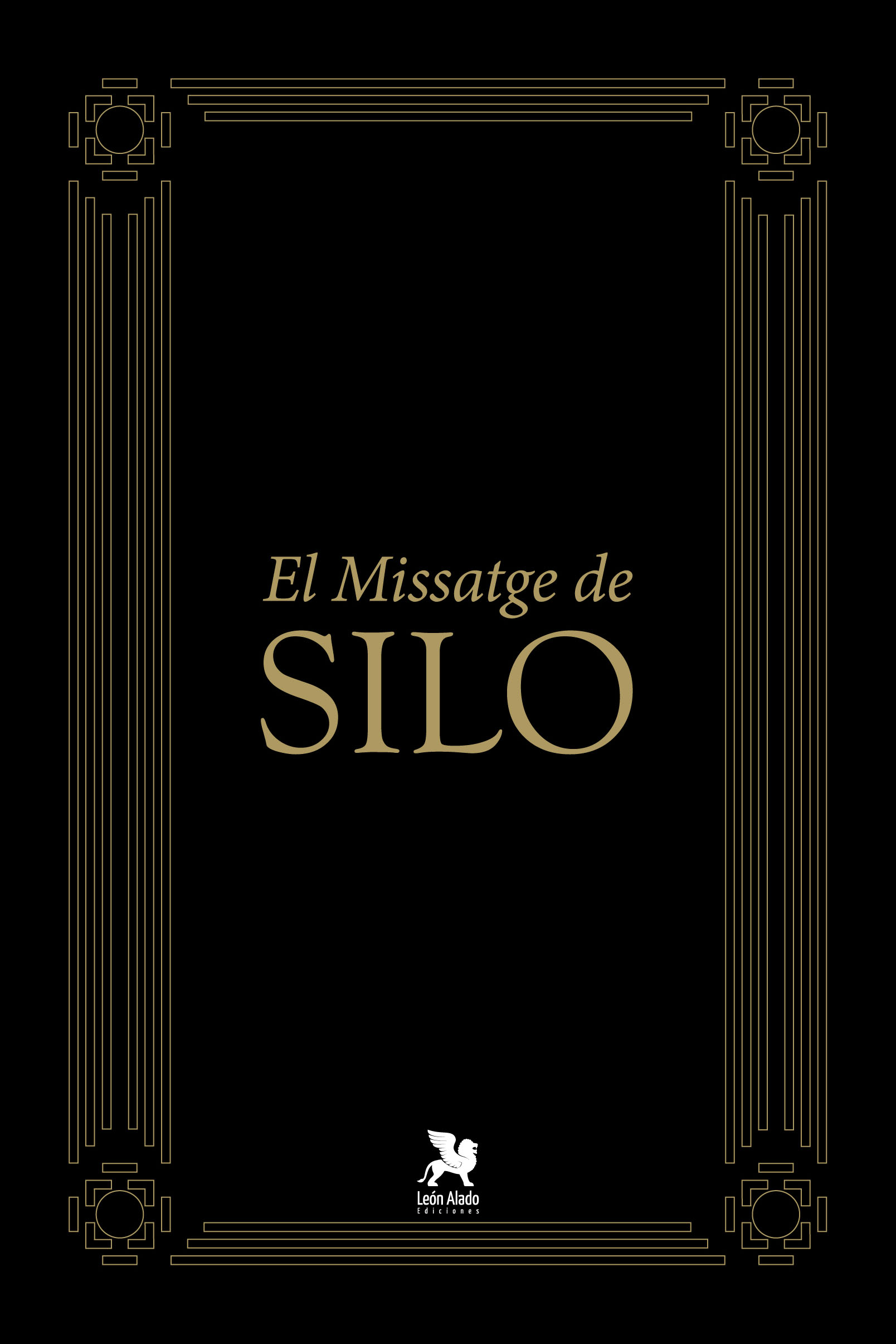 Tapa El Missatge de Silo - Catalunya (España) - Abril 2015