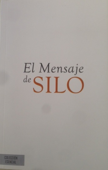 Tapa El Mensaje de Silo (Edición de Bolsillo I) - España - Octubre 2016