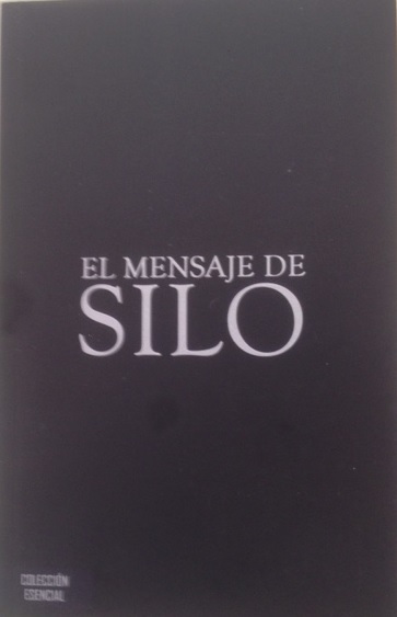 Tapa El Mensaje de Silo (Edición de Bolsillo I) - España - Octubre 2016
