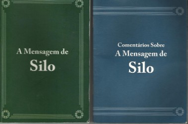 Tapas</span>: A Mensagem de Silo - Comentários sobre A Mensagem de Silo - Brasil - Junio 2011